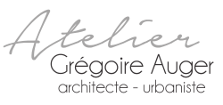 Atelier Grégoire Auger - Architecte Urbaniste