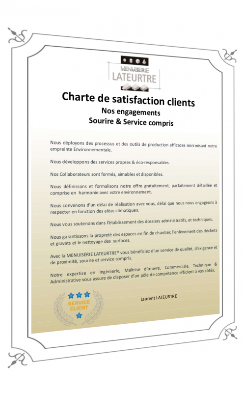 Charte de satisfaction client - Menuiserie Lateurtre